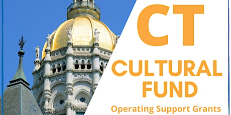 Information Session on CT Cultural Fund Operating Support Grants