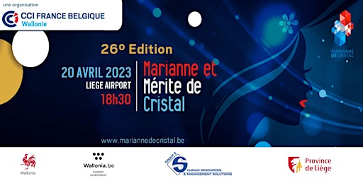 Marianne de Cristal - 26° Edition - Soirée de Gala - Liège Airport