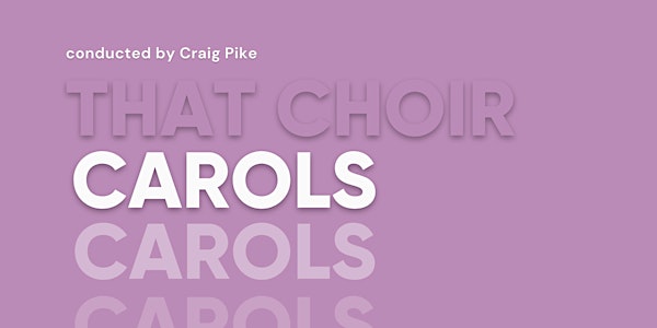 That Choir Carols