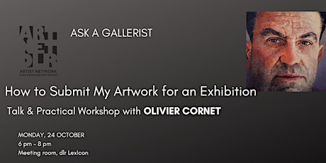 How to Submit My Artwork for an Exhibition | Workshop with OLIVIER CORNET