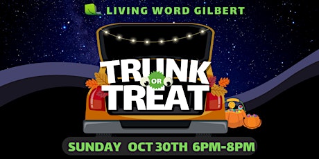 Living Word Gilbert Trunk or Treat 2022 primary image