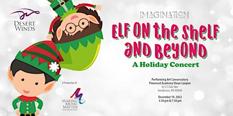 Elf on the Shelf and Beyond:  The Desert Winds In Concert - Matinee