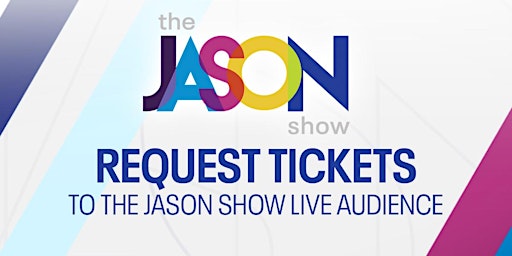 Primaire afbeelding van The Jason Show - Live Audience Sign-Up