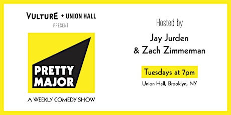 PRETTY  MAJOR Hosted by Jay Jurden and Zach Zimmerman