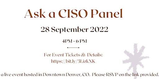 Ask a CISO Panel hosted by WiCyS Colorado