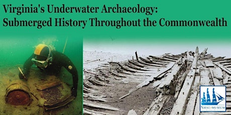 Virginia's Underwater Archaeology: Submerged History in the Commonwealth
