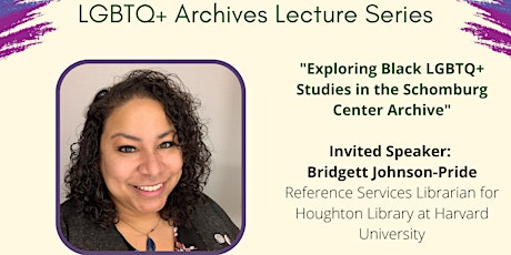Queering  the  Collection:  LGBTQ+ Archives Lecture Series