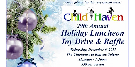29th Annual Child Haven Holiday Luncheon, Toy Drive and Raffle primary image