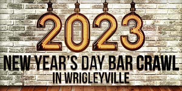New Year's DAY Bar Crawl in Wrigley - $10 Tix Include Buffet & Gift Cards!