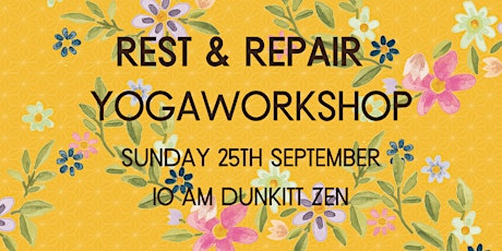 Rest & Repair Yoga Workshop