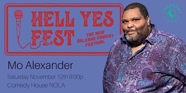 HELL YES FEST presents: Mo Alexander with Ocean Glapion
