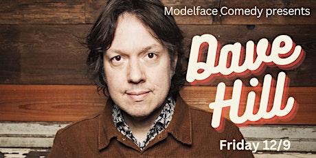 Getaway Comedy: Dave Hill