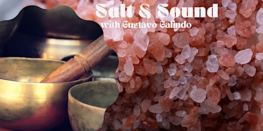 Salt and Sound with Gustavo Galindo