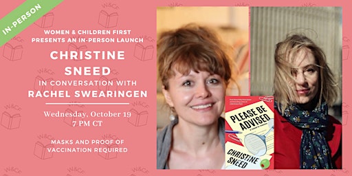 In-Person Event: PLEASE BE ADVISED by Christine Sneed