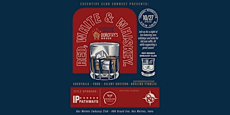 Red, White & Whiskey - A charity event benefiting Dorothy's House