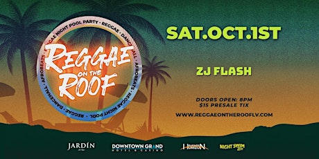 Saturday Oct. 1st - Reggae  Night Pool Party (CLOSING PARTY)