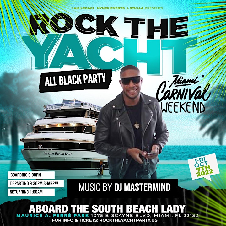 ROCK THE YACHT 2022 ANNUAL ALL BLACK YACHT PARTY MIAMI CARNIVAL image