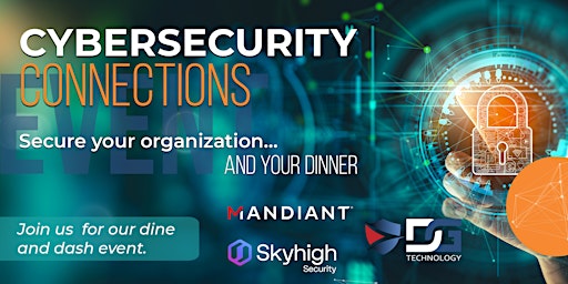 DG Technology: Secure Your Organization & Your Dinner