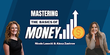 Mastering the Basics of Money