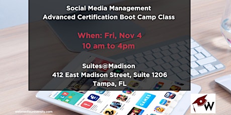 Social Media Management In-Person Certification - Advanced Class Boot Camp