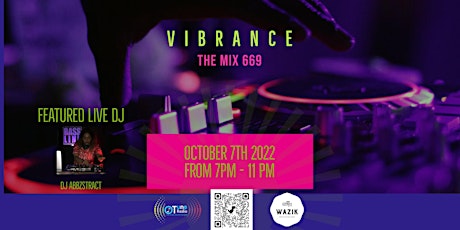 Vibrance, for nightlife folks who love to dance to Afrobeats, soca & reggae