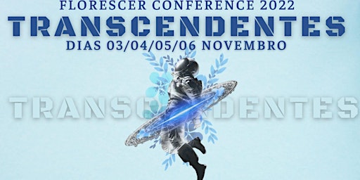 Florescer Conference 2022