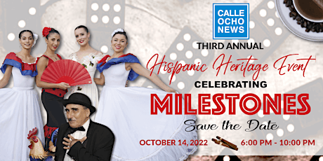 Celebrating Milestones during Hispanic Heritage