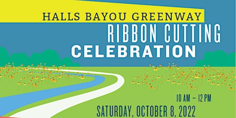 Halls Bayou Greenway Ribbon Cutting