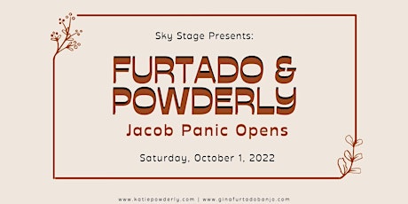 FAC's Sky Stage Presents: Gina Furtado + Katie Powderly, w/ Jacob Panic