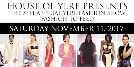 5th ANNUAL YERE CHARITABLE FASHION SHOW primary image