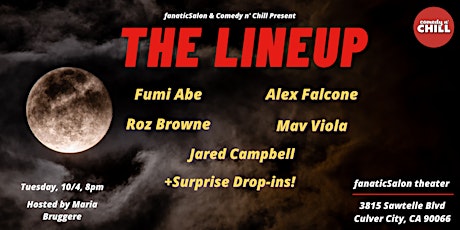 Comedy n' Chill Presents: The Lineup