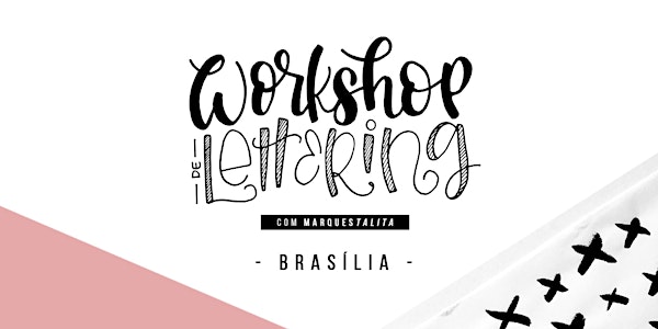Workshop de Lettering com MarquesTalita - Brasília