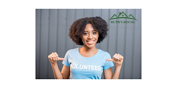 Ruth's House - Volunteer Info Session