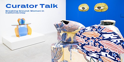 Curator Talk: Breaking Ground Women in California Clay