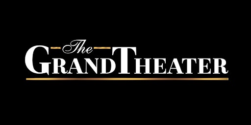 The Grand Theater Sip & See