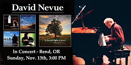 An Afternoon at the Piano with David Nevue - Bend, OR primary image