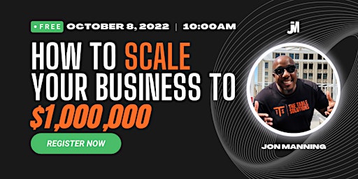 How to Scale Your Business to $1,000,000