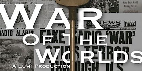 War of the Worlds: The Panic Broadcast - Oct. 20th primary image