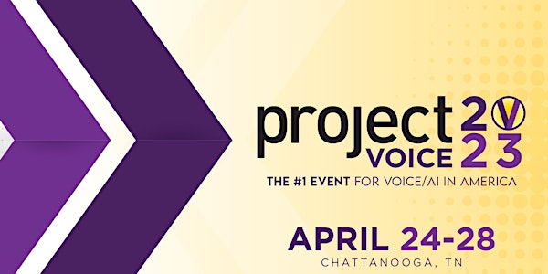 Project Voice 2023: #1 event for conversational AI / voice tech in America