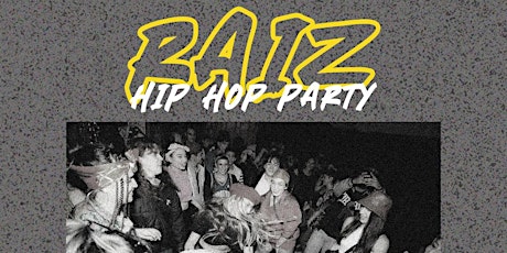 RAIZ hip hop party 2