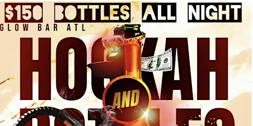 Hookah and Bottles Thursday's