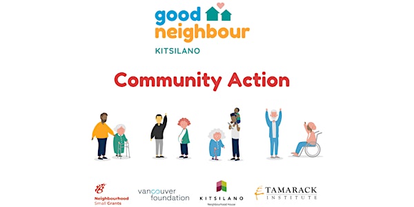 Good Neighbour Kitsilano: Community Action Event