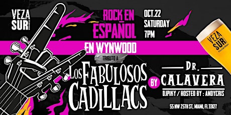 Los Fabulosos Cadillacs Tribute by Dr Calavera @ Veza Sur Wynwood, Miami