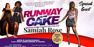 Image principale de RunWAY TO THE CAKE FASHION SHOW TINA TURNER DIANA ROSS TRIBUTE