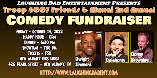 2nd Annual Comedy Fundraiser for Friends & Alumni of Troop 4007