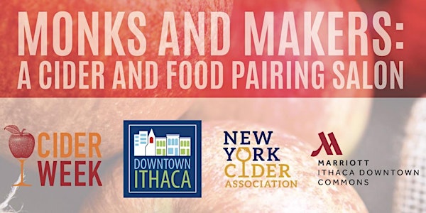 Monks and Makers: A Cider & Food Pairing Salon