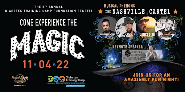 THE 5TH ANNUAL  COME EXPERIENCE THE MAGIC BENEFIT