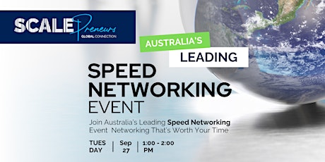Australia’s Leading Speed Networking Event – Online – Tue 27 Sept