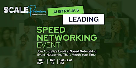 Australia’s Leading Speed Networking Event – Online – Tue 11 Oct