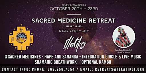 4 Day Sacred Medicine Celebration Retreat